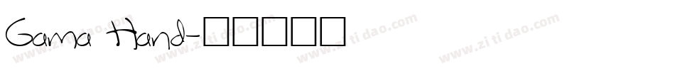 Gama Hand字体转换